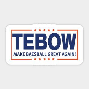 Tebow, MBGA! Sticker